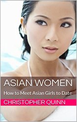 Asian Women How to Meet Asian Girls to Date