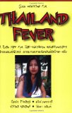 Thailand Fever - Guide for Thai and Western Relationships between Men and Women
